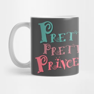 Pretty Pretty Princess Mug